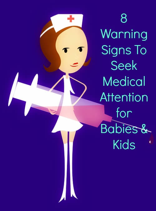 when to seek medical attention for babies and kids