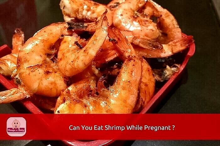 can you eat shrimp while pregnant