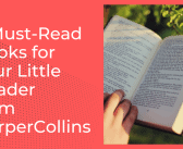 5 Must-Read Books for your Little Reader from HarperCollins